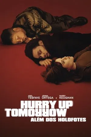 Filme Hurry Up Tomorrow: Além dos Holofotes 2025