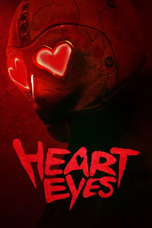 Filme Heart Eyes 2025